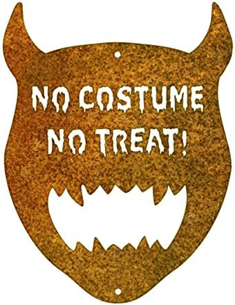 No Costume No Treat Steel Wall Sign