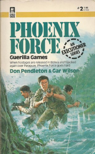 Guerilla Games (Phoenix Force #2)