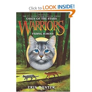 Fading Echoes (Warriors: Omen of the Stars, No. 2)