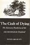 Craft of Dying: The Literary Tradition of the 'Ars Moriendi' in England (Yale studies in English)
