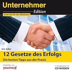 CD WISSEN - Unternehmeredition - 12 Gesetze des Erfolgs. Die besten Tipps aus der Praxis, 2 CDs