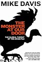 The Monster at Our Door: The Global Threat of Avian Flu