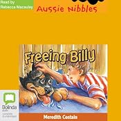 Freeing Billy: Aussie Nibbles | [Meredith Costain]