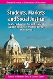 Students, markets and social justice : higher education fee and student support policies in Western Europe and beyond