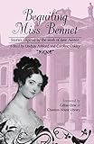 Beguiling Miss Bennet : stories inspired by the work of Jane Austen