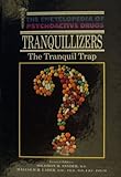 Tranquillizers : the cost of calmness