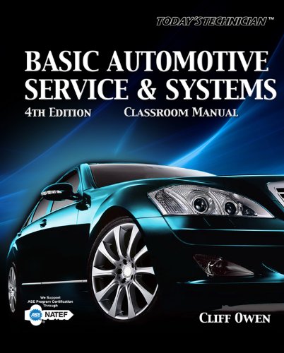 Today's Technician: Basic Automotive Service and Systems (The Ultimate Series Experience)