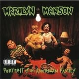 Portrait Of An American Family [Explicit Lyrics]