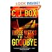 Three Weeks to Say Goodbye