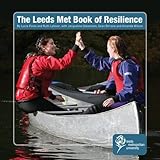 The Leeds Met book of resilience