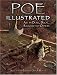 Poe Illustrated: Art by Dore, Dulac, Rackham and Others