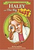 Haley and the Big Blast (Adventures of a Young Scientist)