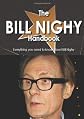 The Bill Nighy Handbook - Everything you need to know about Bill Nighy
