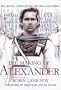 The Making of Alexander: The Official Guide to the Epic Film Alexander
