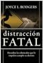 Distraccion Fatal (Fatal Distraction) (Spanish Edition)