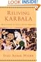 Reliving Karbala: Martyrdom in South Asian Memory