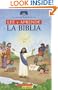 Lee y Aprende: La Biblia: (Spanish language edition of Read and Learn Bible) (Spanish Edition)