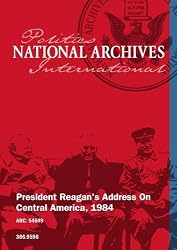 President Reagan's Address On Central America, 1984