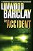 The Accident: A Thriller The Accident: A Thriller