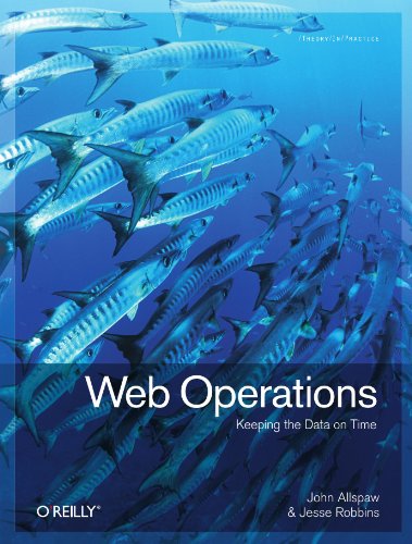 Web Operations: Keeping the Data On Time