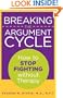 Breaking the Argument Cycle: How to Stop Fighting Without Therapy