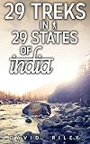 29 Treks in 29 States of India (Discover India)
