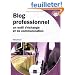 Blog professionnel : Un outil d'�change et de communication