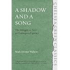 Click here to buy A Shadow and A Song: The Struggle to Save Endangered Species (Chelsea Green Classics) by  Mark Jerome Walters.