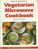 The vegetarian microwave cookbook : the definitive guide to appetizing, quick and healthy cooking