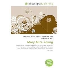 Mary Alice Young: Character (arts), American Broadcasting Company, Desperate  Housewives, Brenda Strong, Suicide, Catalysis, Wisteria  Lane, Spoon ... List of Desperate Housewives  characters