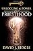 Unlocking the Power of Your Priesthood
