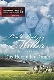 Montana Creeds 1 - Das Herz aller Dinge - Linda Lael Miller