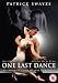 One Last Dance [DVD] [2003]