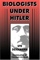 Biologists Under Hitler