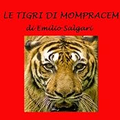 Le Tigri di Mompracem | [Emilio Salgari]