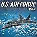 U.S. Air Force 2015: 16-Month Calendar including September 2014 through December 2015