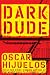 Dark Dude