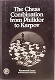 The chess combination from Philidor to Karpov