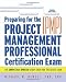 Preparing For The Project Management Professional (PMP) Certification Exam(pmp