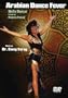 Arabian Dance Fever: Belly Dance