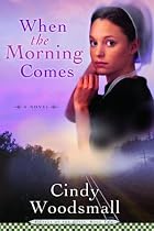 When the Morning Comes (Sisters of the Quilt #2)