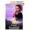 When the Morning Comes (Sisters of the Quilt, Book 2)