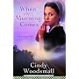 When the Morning Comes (Sisters of the Quilt)