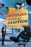 Diccionario de los sueños (Spanish Edition)