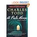 A Pale Horse: A Novel of Suspense (Inspector Ian Rutledge Mysteries)
