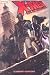 X-Men: Die by the Sword (X-Men (Graphic Novels)) (X-Men (Marvel Paperback))