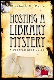 Hosting a Library Mystery: A Programming Guide