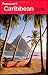 Frommer's Caribbean 2010 (Frommer's Complete)