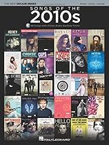 Songs of the 2010s: The New Decade Series with Online Play-Along Backing Tracks