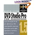 DVD Studio Pro 1.5 for Macintosh: Visual QuickPro Guide